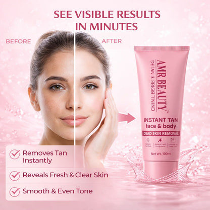 Instant Tan Removal